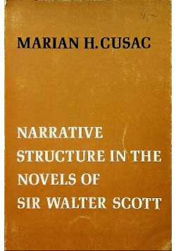 Narrative structure in the novels of sir walter scott