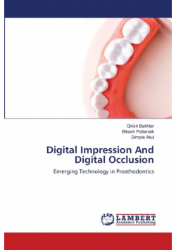 Digital Impression And Digital Occlusion