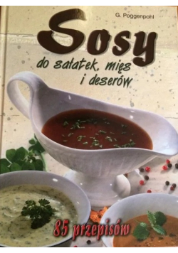 Sosy do sałatek mięs i deserów