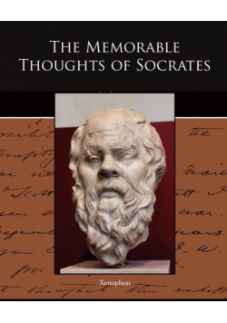 The Memorable Thoughts of Socrates