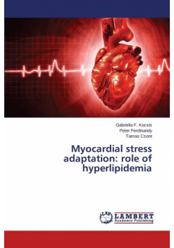 Myocardial stress adaptation