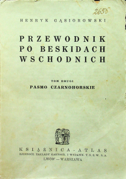 Przewodnik po Beskidach Wschodnich Tom 2 1933 .