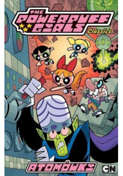 Atomówki - The Powerpuff Girls #02