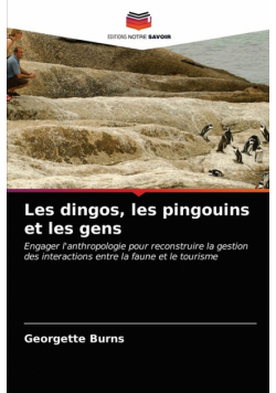 Les dingos, les pingouins et les gens