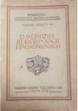 O metafizyce jej kierunkach i zagadnieniach 1948 r.