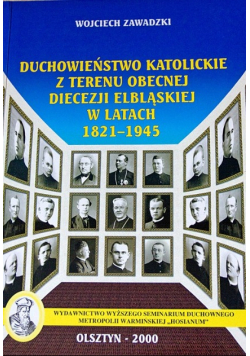 Duchowieństwo katolickire z terenu obecnej