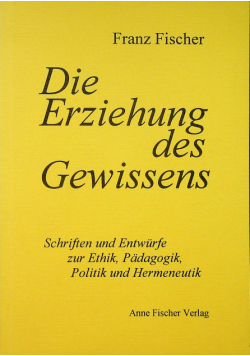 Die erziehung des gewissens