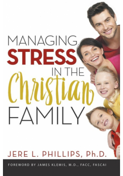 Managing Stress in the Christian Family