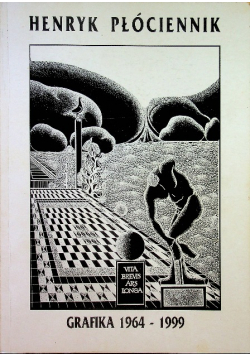 Henryk Płóciennik grafika autocynkografie 1964 - 1999