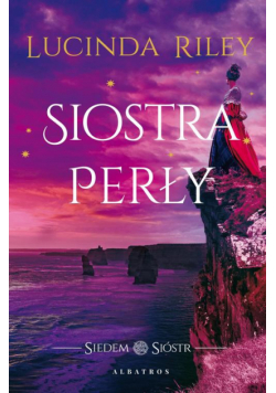 Siostra perły. Cykl Siedem Sióstr. Tom 4