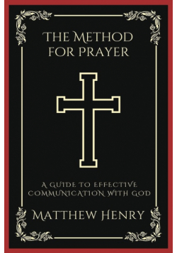 The Method for Prayer