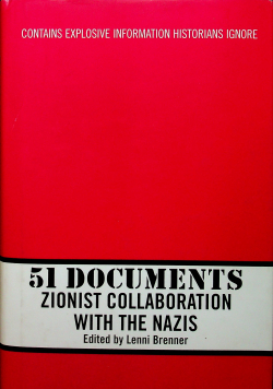 51 Documents Zionist Collaboration with the Nazis