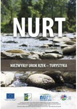 Nurt niezwykły urok rzek - turystyka