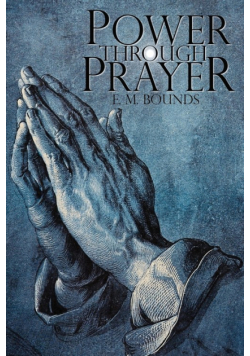 Power Through Prayer