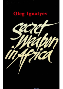 Secret weapon in Africa