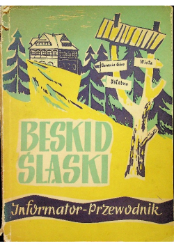 Beskid Śląski informator przewodnik