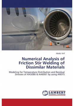 Numerical Analysis of Friction Stir Welding of Dissimilar Materials