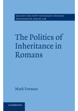 The Politics of Inheritance in Romans