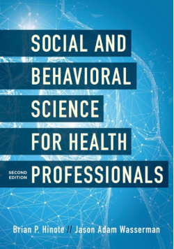 Social and Behavioral Science for Health Professionals