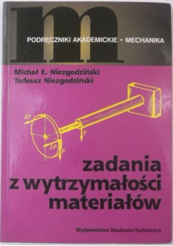 Zadania z wytrzymałości materiałów