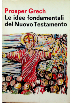 Le idee fondamentali del nuovo testamento