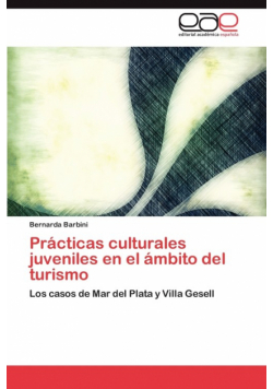 Prácticas culturales juveniles en el ámbito del turismo