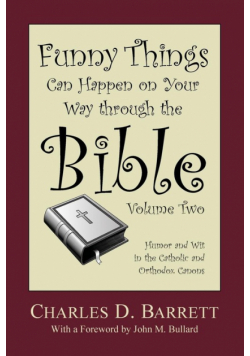 Funny Things Can Happen on Your Way Through the Bible 2.0