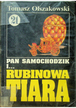 Pan Samochodzik i Rubinowa Tiara 21