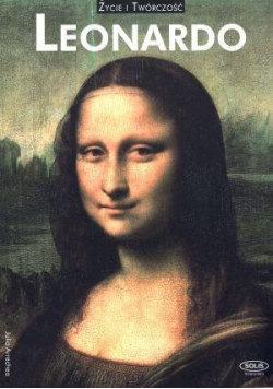 Leonardo Życie i twórczość