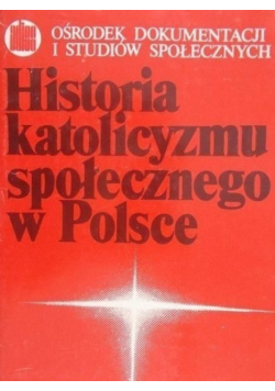 Historia katolicyzmu społecznego w Polsce