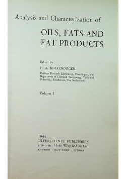 Analysis and Characterization of Oils Fats and fat products Vol I