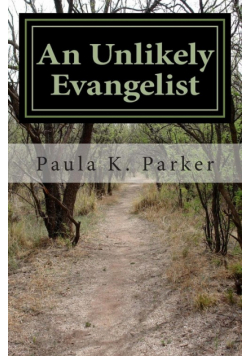 An Unlikely Evangelist