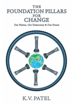 The Foundation Pillars for Change