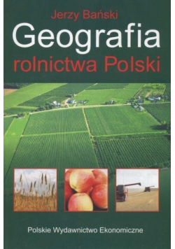 Geografia rolnictwa Polskiego