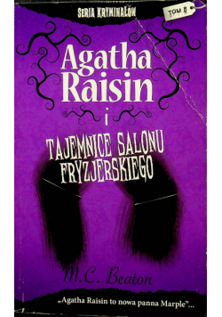 Agatha Raisin i tajemnice salonu fryzjerskiego Tom 8 Wersja kieszonkowa
