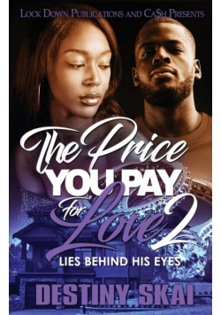 The Price You Pay For Love 2