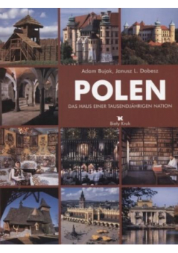 Polska. Dom tysiącletniego narodu w. niem. w.2003