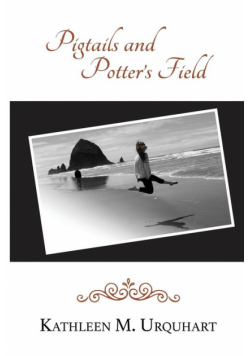 Pigtails and Potter's Field