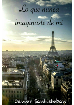 Lo que nunca imaginaste de mí