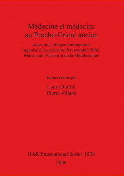 Médecine et médecins au Proche-Orient ancien