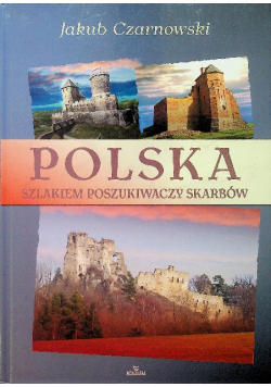 Polska Szlakiem poszukiwaczy skarbów