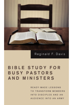 Bible Study for Busy Pastors and Ministers