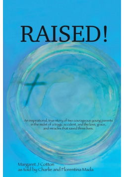 Raised!