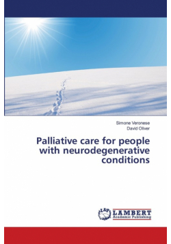 Palliative care for people with neurodegenerative conditions