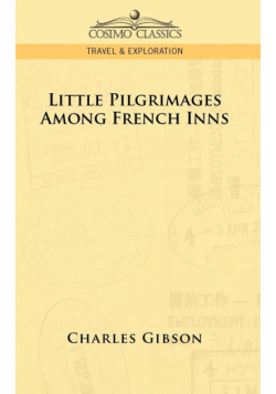 Little Pilgrimages Among French Inns