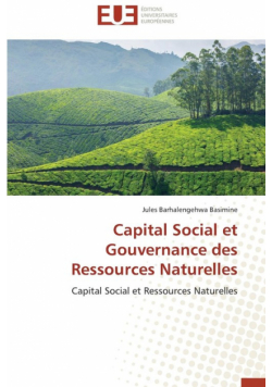 Capital social et gouvernance des ressources naturelles