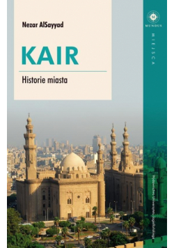Kair. Historie miasta