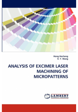 Analysis Of Excimer Laser Machining Of Micropatterns
