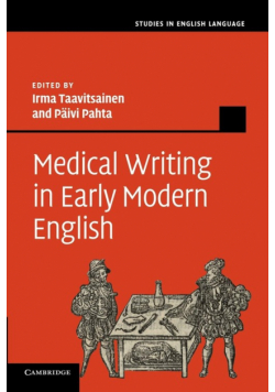 Medical Writing in Early Modern English