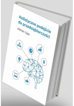 Holistyczne podejście do przedsiębiorczości